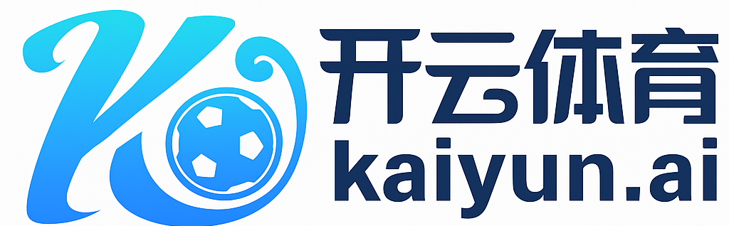 开云|九游|爱游戏 - lol英雄联盟下注专区-竞猜投注与实时赛事跟踪-官方合作伙伴